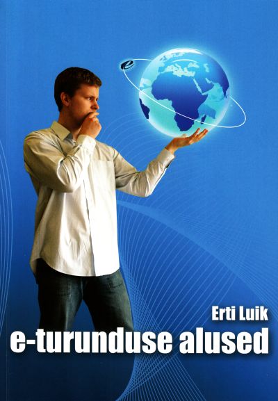 E-raamat: E-TURUNDUSE ALUSED