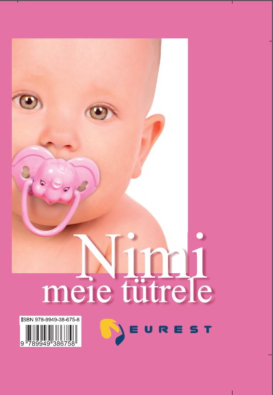 NIMI MEIE TÜTRELE/POJALE