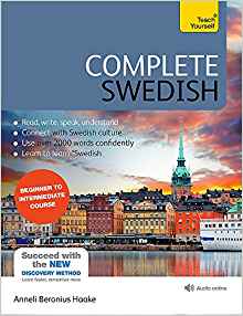Complete Swedish Beginner to Intermediate Course - Anneli Haake