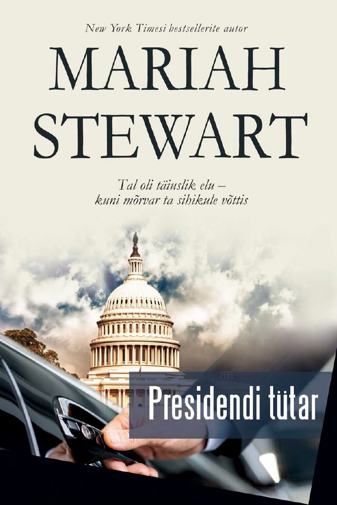 Presidendi tütar - Mariah Stewart
