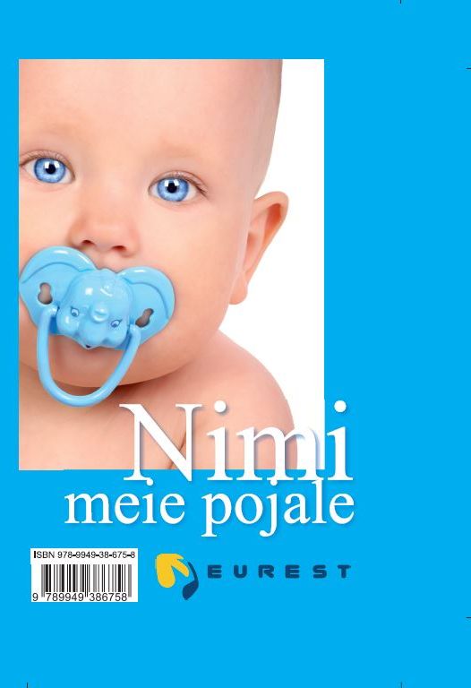 NIMI MEIE TÜTRELE/POJALE