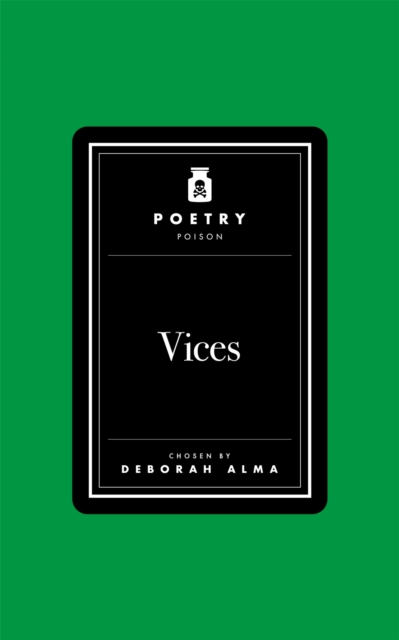 Poetry Poison: Vices