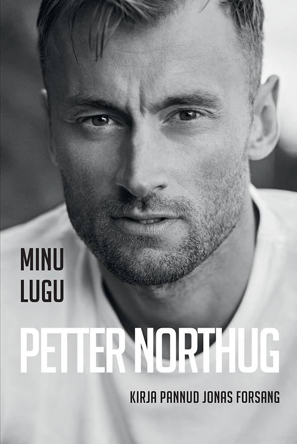 MINU LUGU. PETTER NORTHUG - Jonas Forsang, Petter Northug