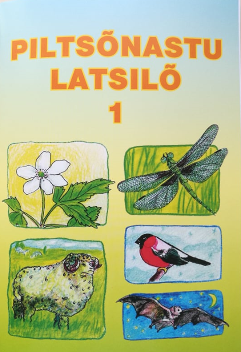 PILTSÕNASTU LATSILÕ 1