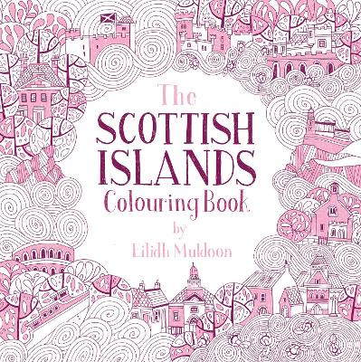 The Scottish Islands Colouring Book