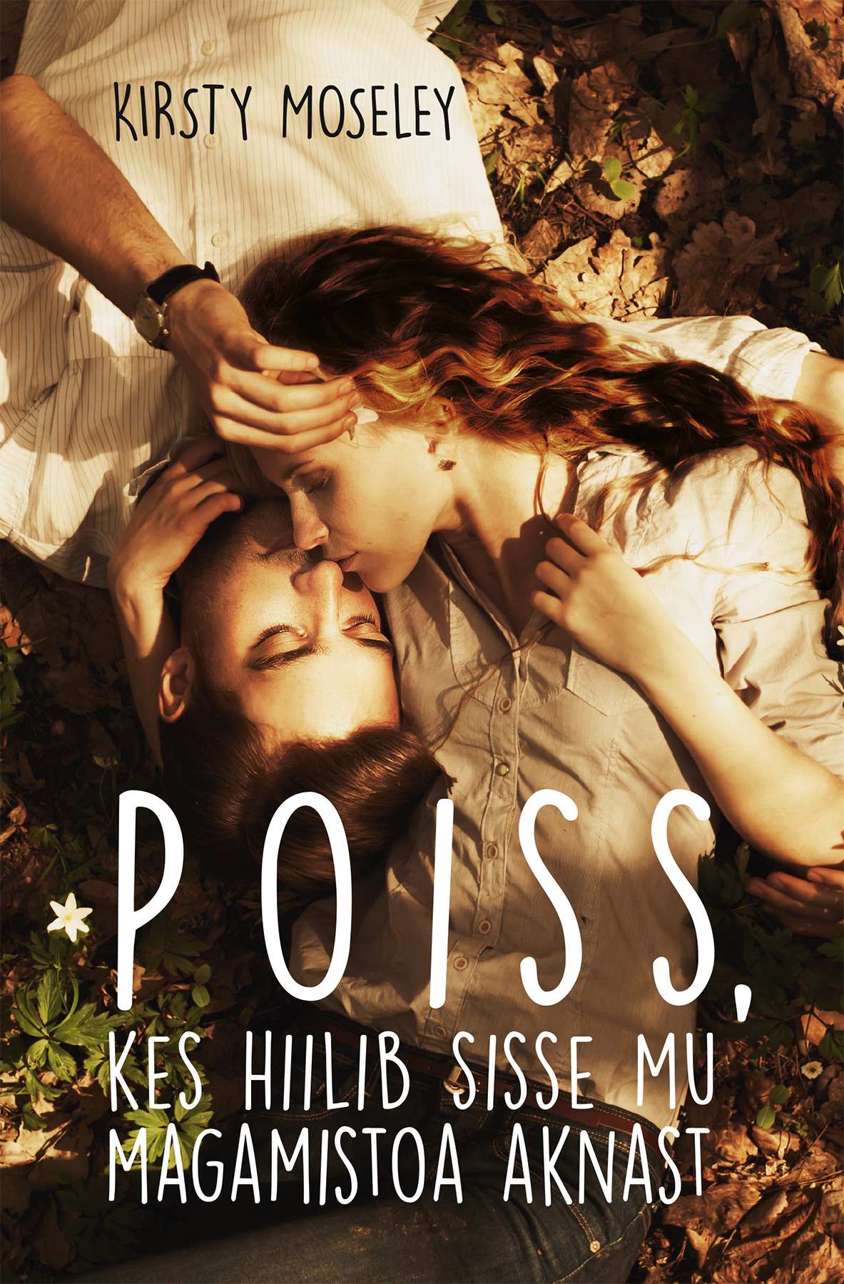 POISS, KES HIILIS SISSE MU MAGAMISTOA AKNAST