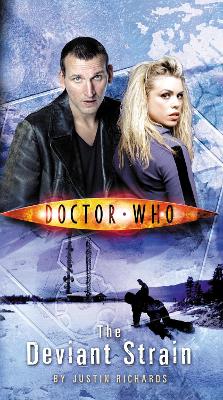 Doctor Who: The Deviant Strain - Justin Richards