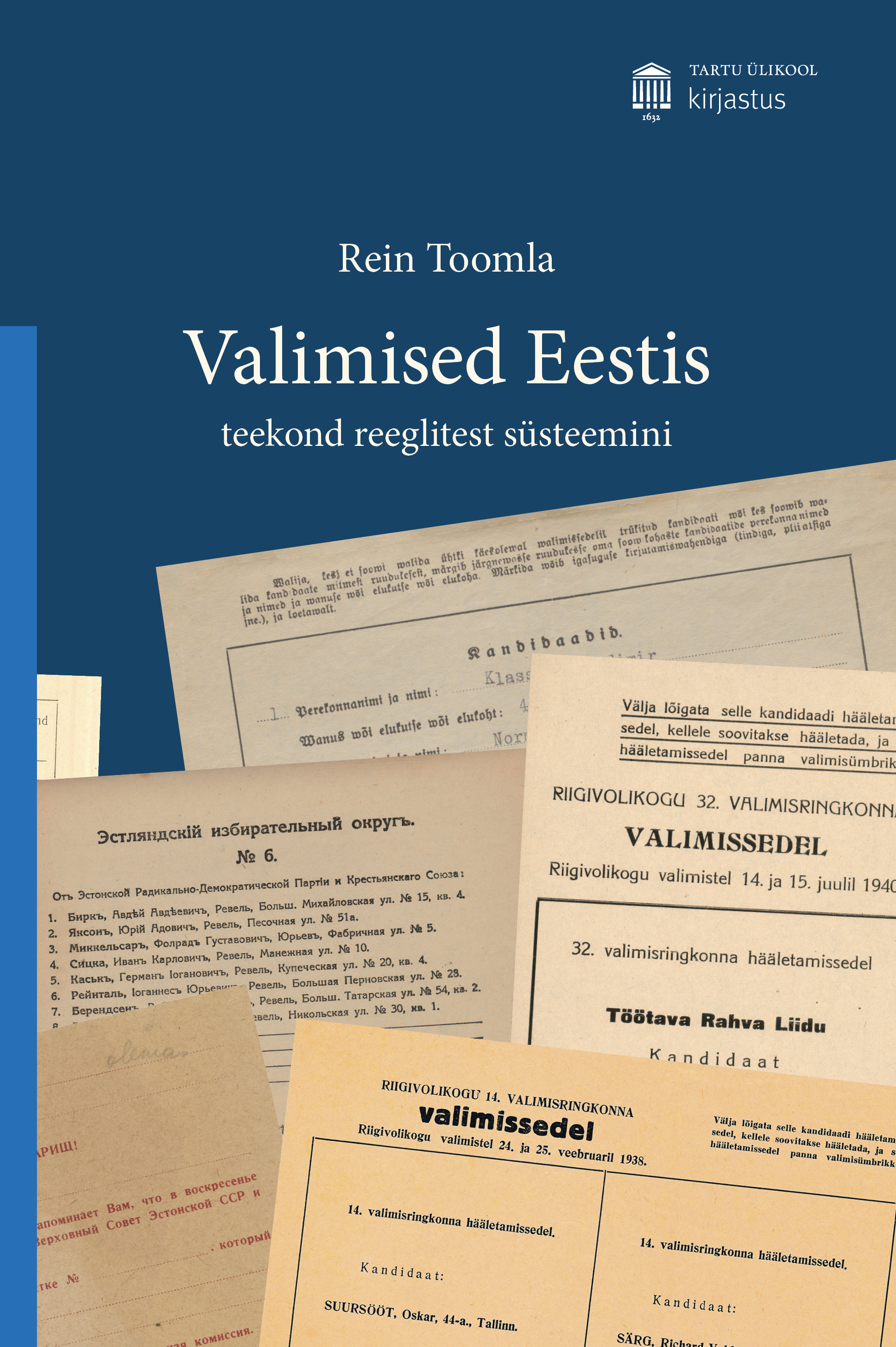 Valimised Eestis – teekond reeglitest süsteemini