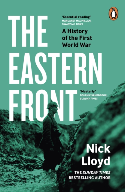 Eastern Front: A History of the First World War