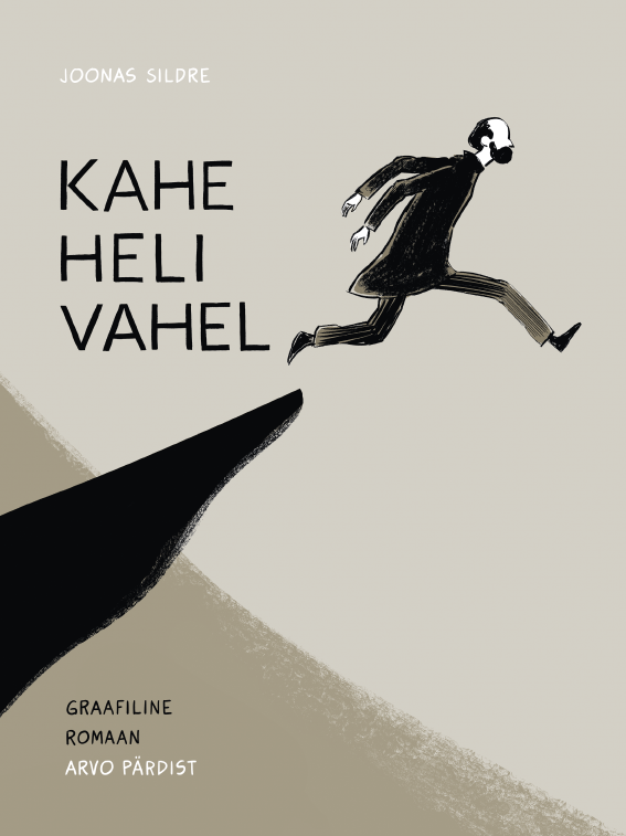 KAHE HELI VAHEL. GRAAFILINE ROMAAN ARVO PÄRDIST