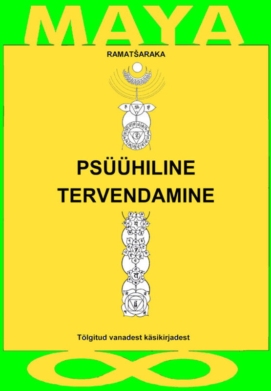 E-raamat: Psüühiline tervendamine