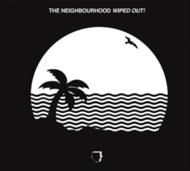The Neighbourhood - Wiped Out! (2015) CD