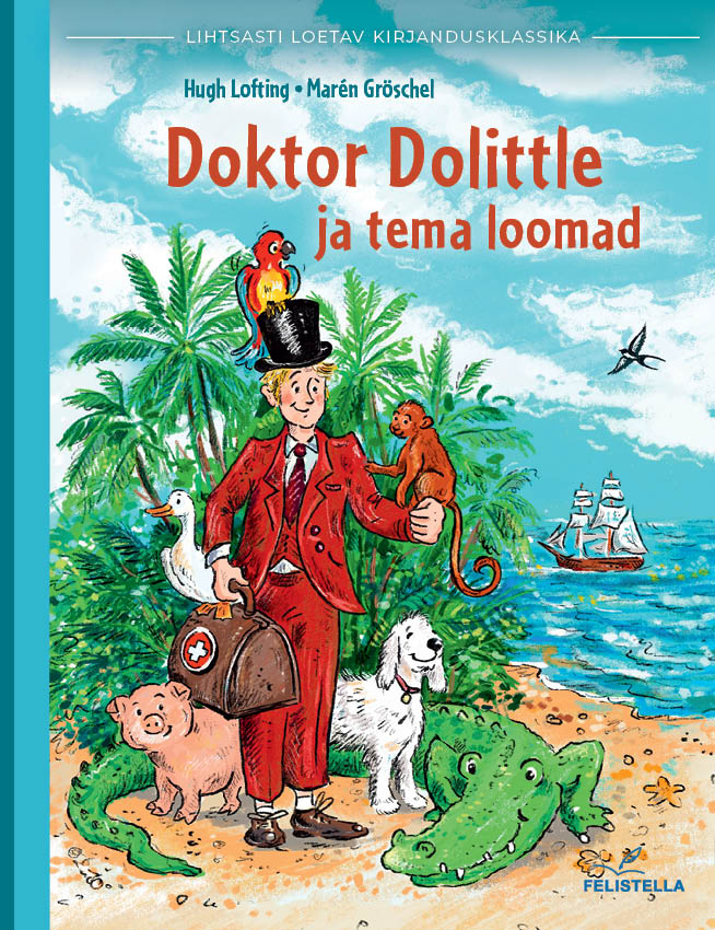Doktor Dolittle ja tema loomad
