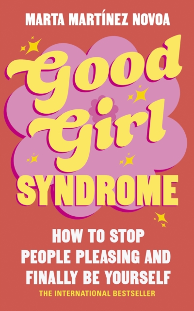 Good Girl Syndrome