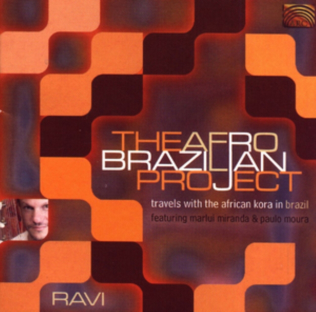Ravi - The Afro-Brazilian Project (2004) CD