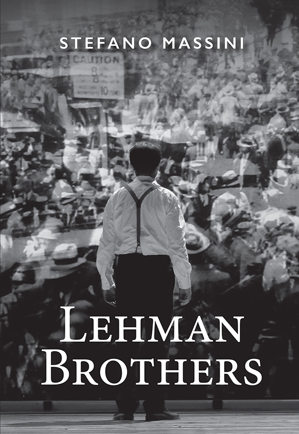 Lehman Brothers - Stefano Massini