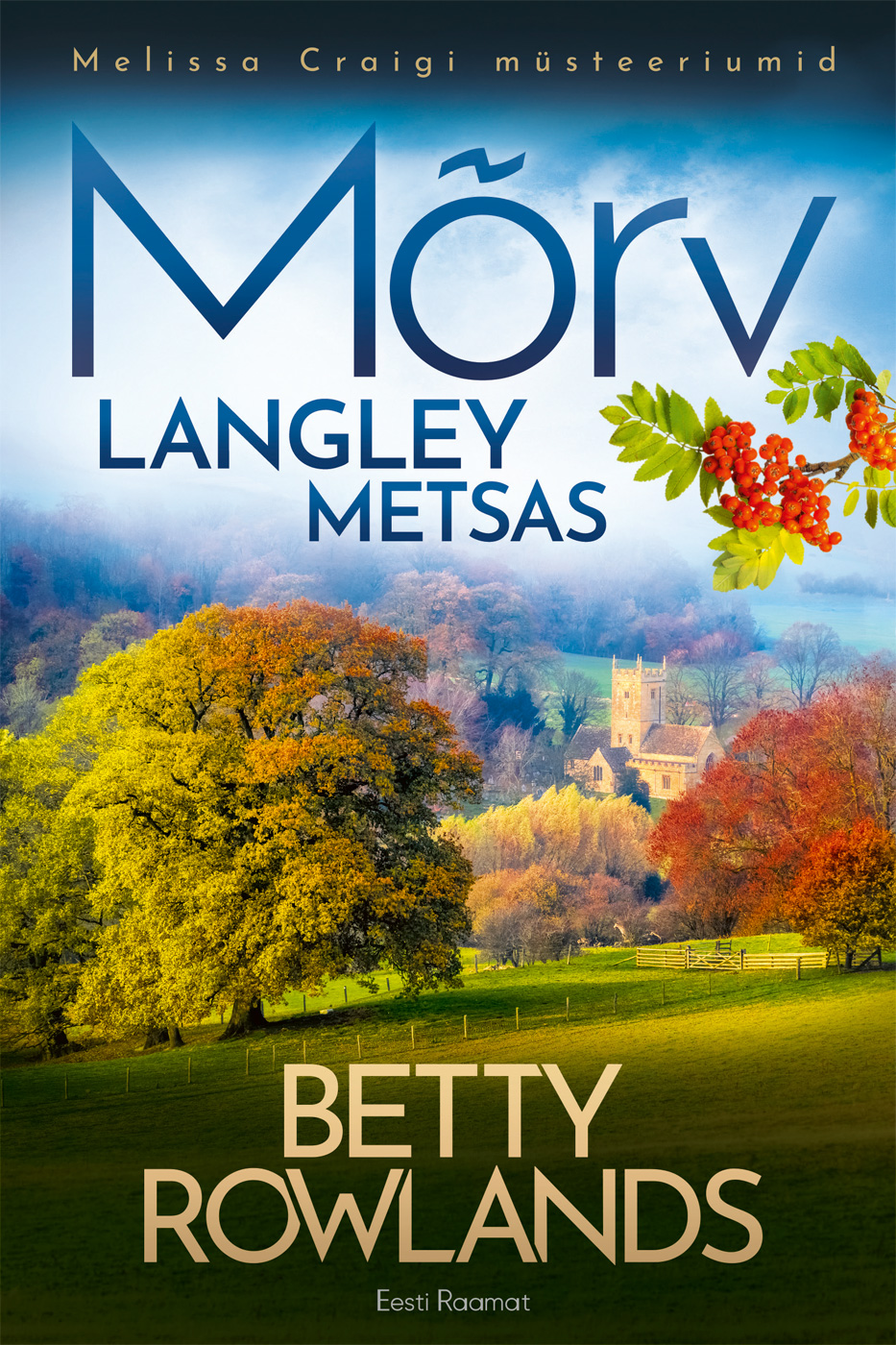 Mõrv Langley metsas - Betty Rowlands