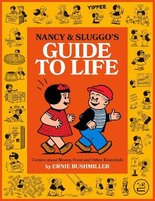 Nancy and Sluggo''s Guide to Life