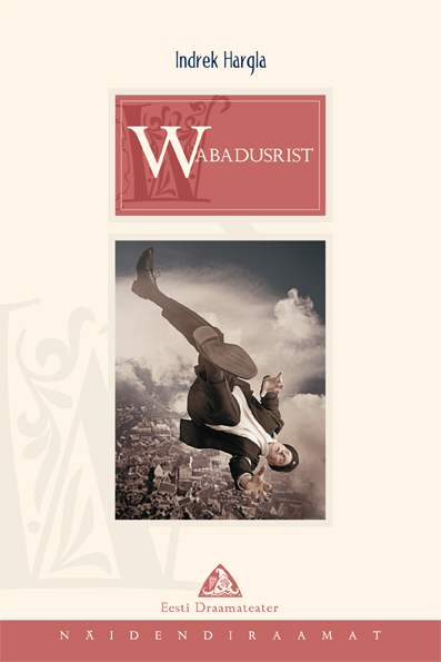 Wabadusrist - Indrek Hargla