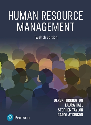 Human Resource Management - Carol Atkinson, Stephen Taylor, Laura Hall, Derek Torrington