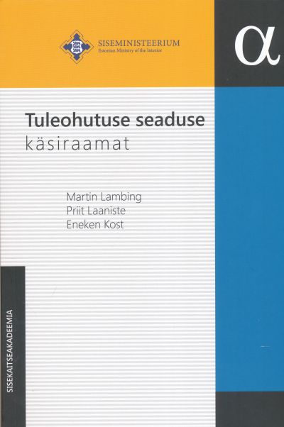 Tuleohutuse seaduse käsiraamat