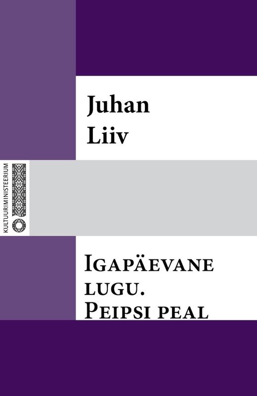 E-raamat: Igapäevane lugu. Peipsi peal