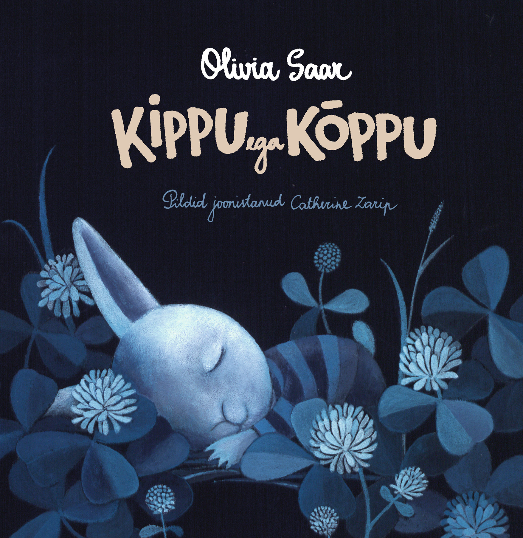 KIPPU EGA KÕPPU - Olivia Saar