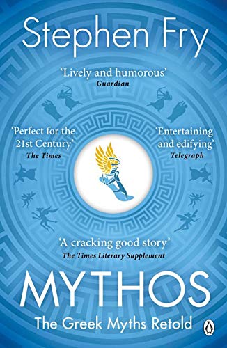 Mythos. The Greek Myths Retold