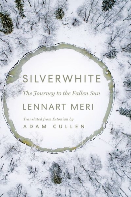 Silverwhite: The Journey to the Fallen Sun