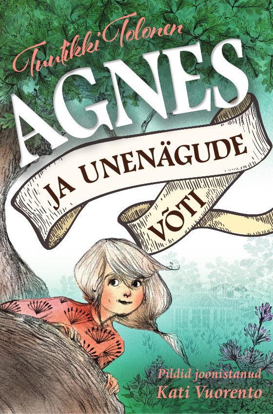 Agnes ja unenägude võti - Tuutikki Tolonen