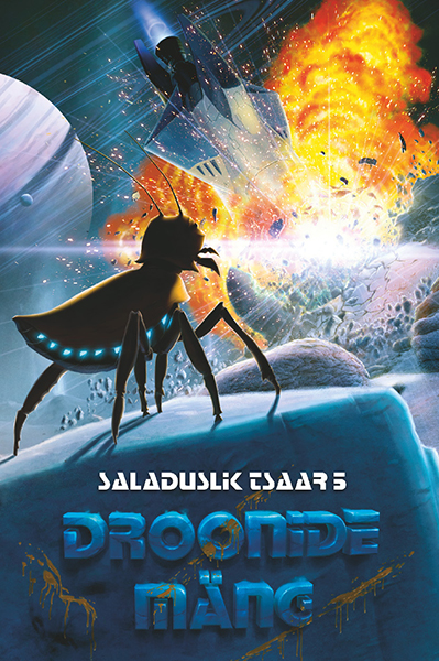 SALADUSLIK TSAAR 5: DROONIDE MÄNG