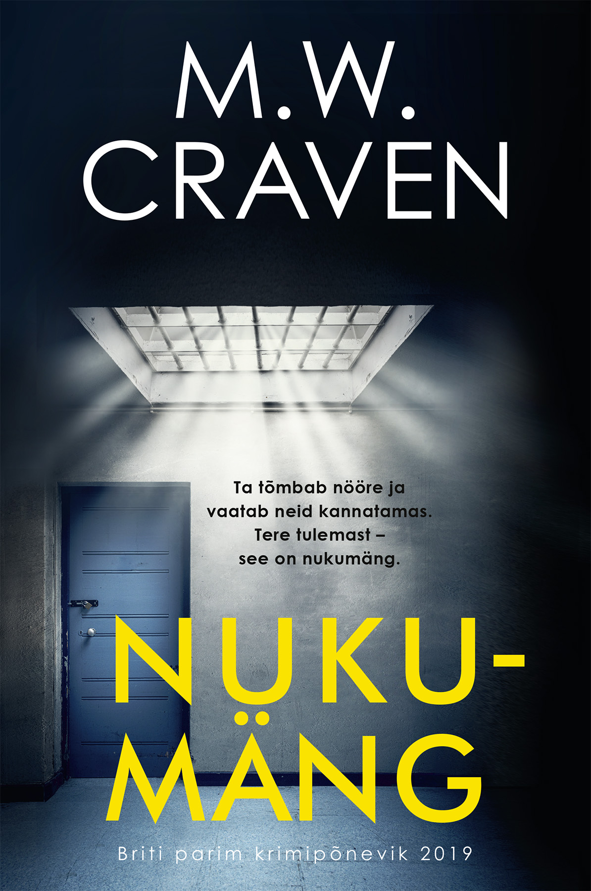 Nukumäng - M. W. Craven