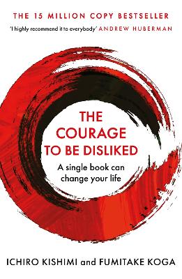 Courage to Be Disliked