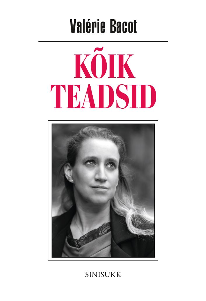 Kõik teadsid - Valérie Bacot, Clémence De Blas