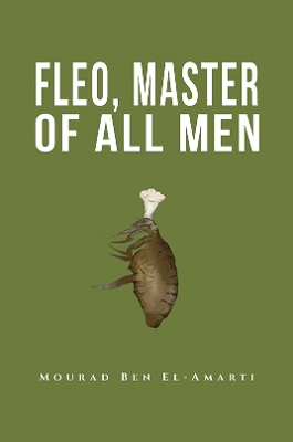 Fleo, Master of All Men - Mourad Ben El-Amarti