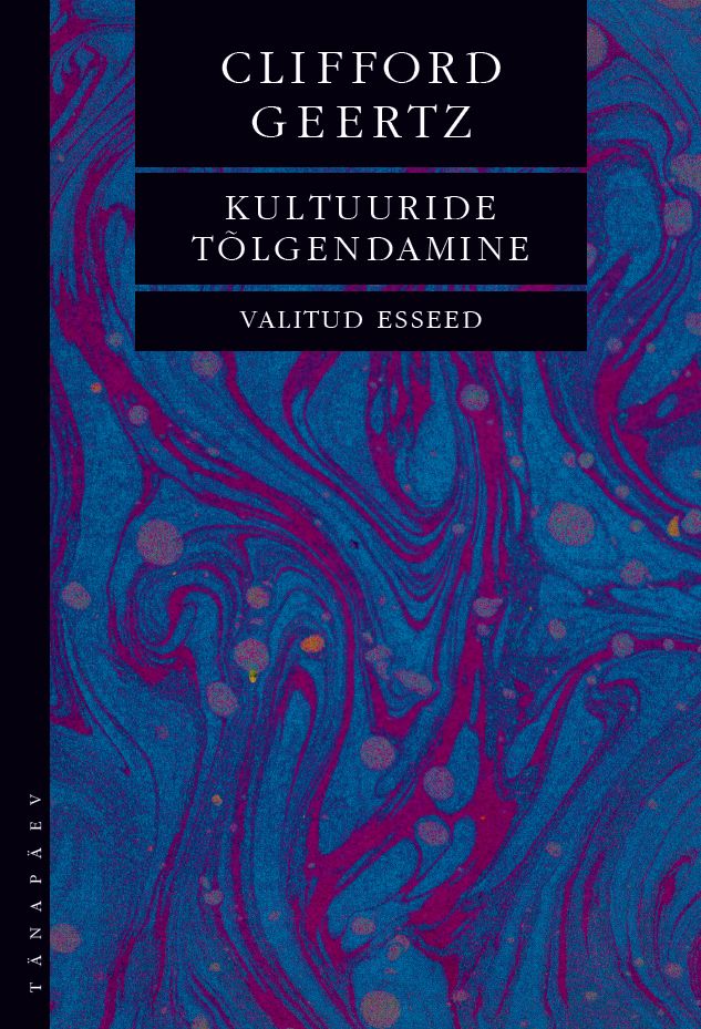 KULTUURIDE TÕLGENDAMINE. VALITUD ESSEED