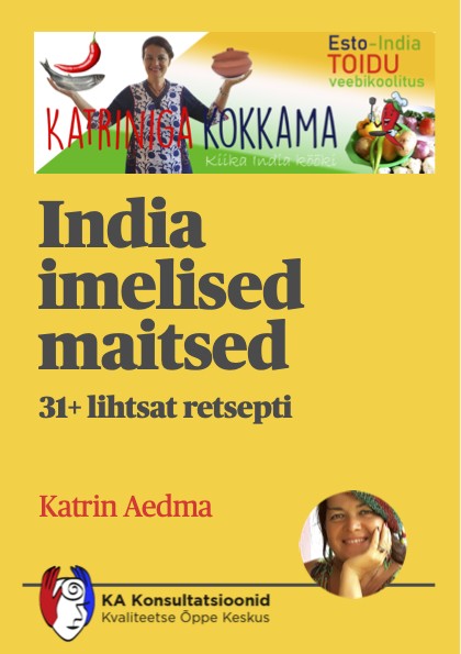E-raamat: India imelised maitsed. 31+ lihtsat retsepti