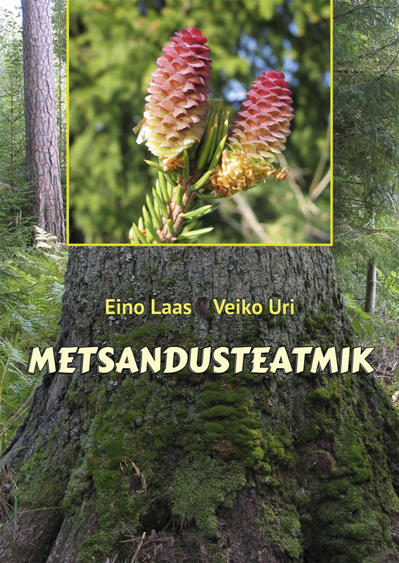 Metsandusteatmik - Veiko Uri, Eino Laas