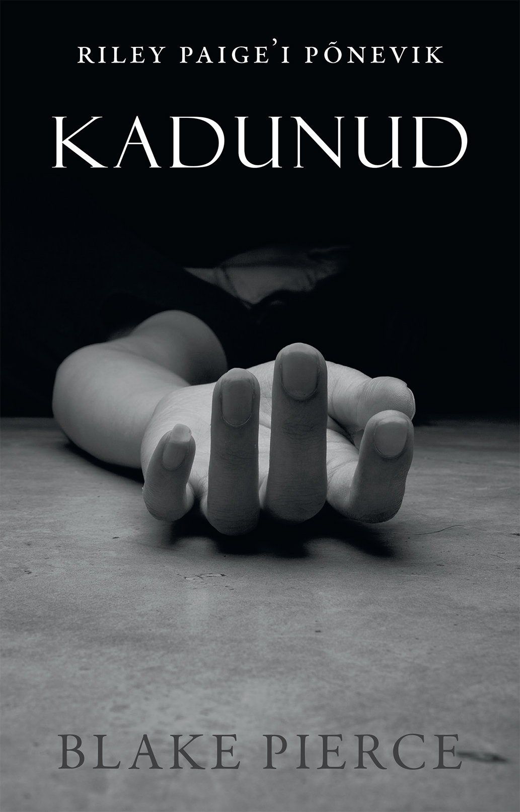 Kadunud - Blake Pierce