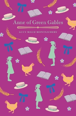 Anne of Green Gables - L M Montgomery