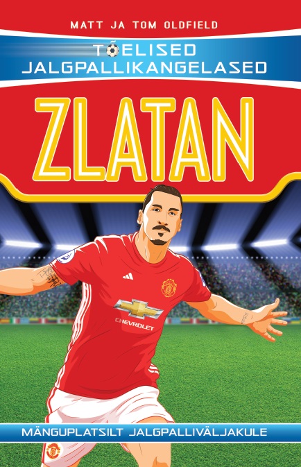 Zlatan - Tom Oldfield, Matt Oldfield