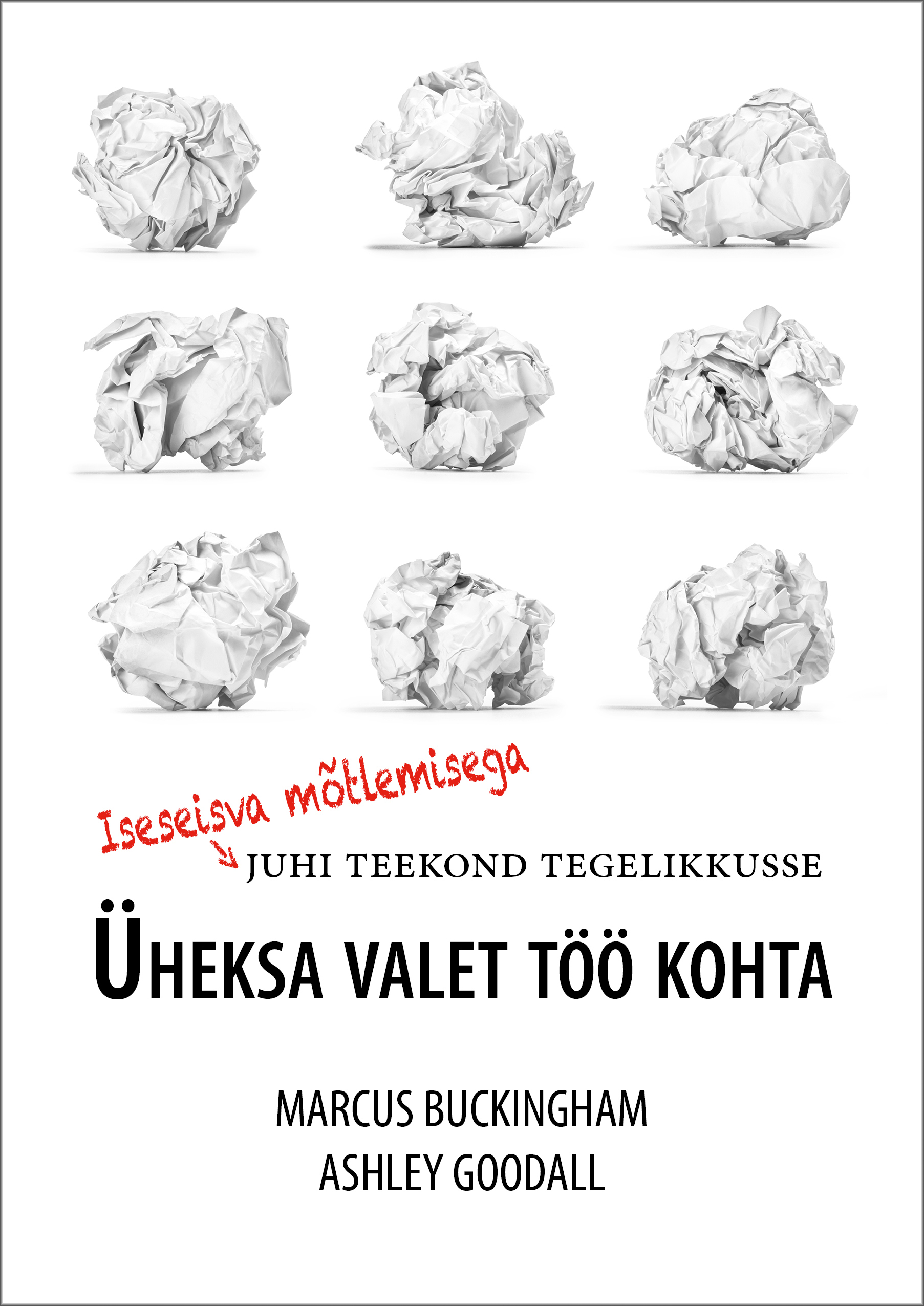 E-raamat: ÜHEKSA VALET TÖÖ KOHTA