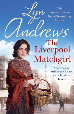 The Liverpool Matchgirl - Lyn Andrews