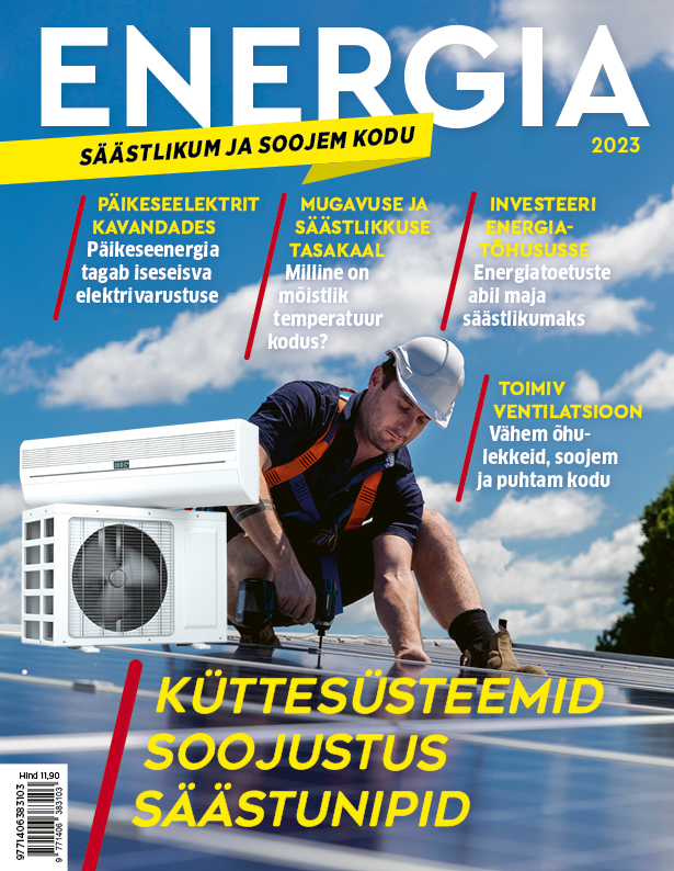 Energia. Säästlikum ja soojem kodu
