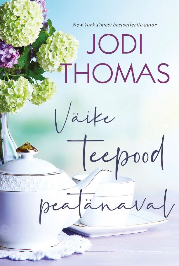 Väike teepood peatänaval - Jodie Thomas