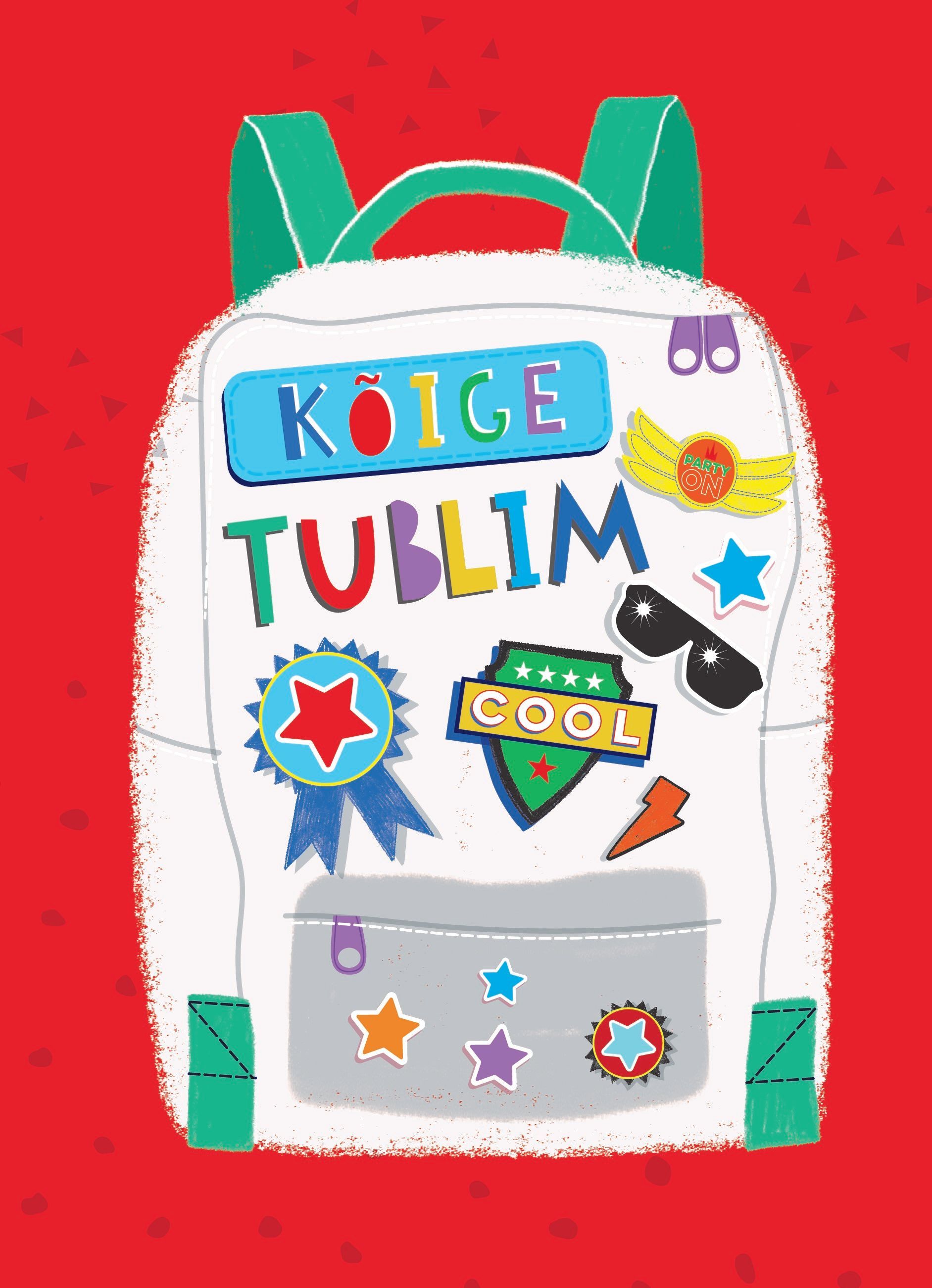 KUKU KAART KÕIGE TUBLIM KOOLIKOTIGA