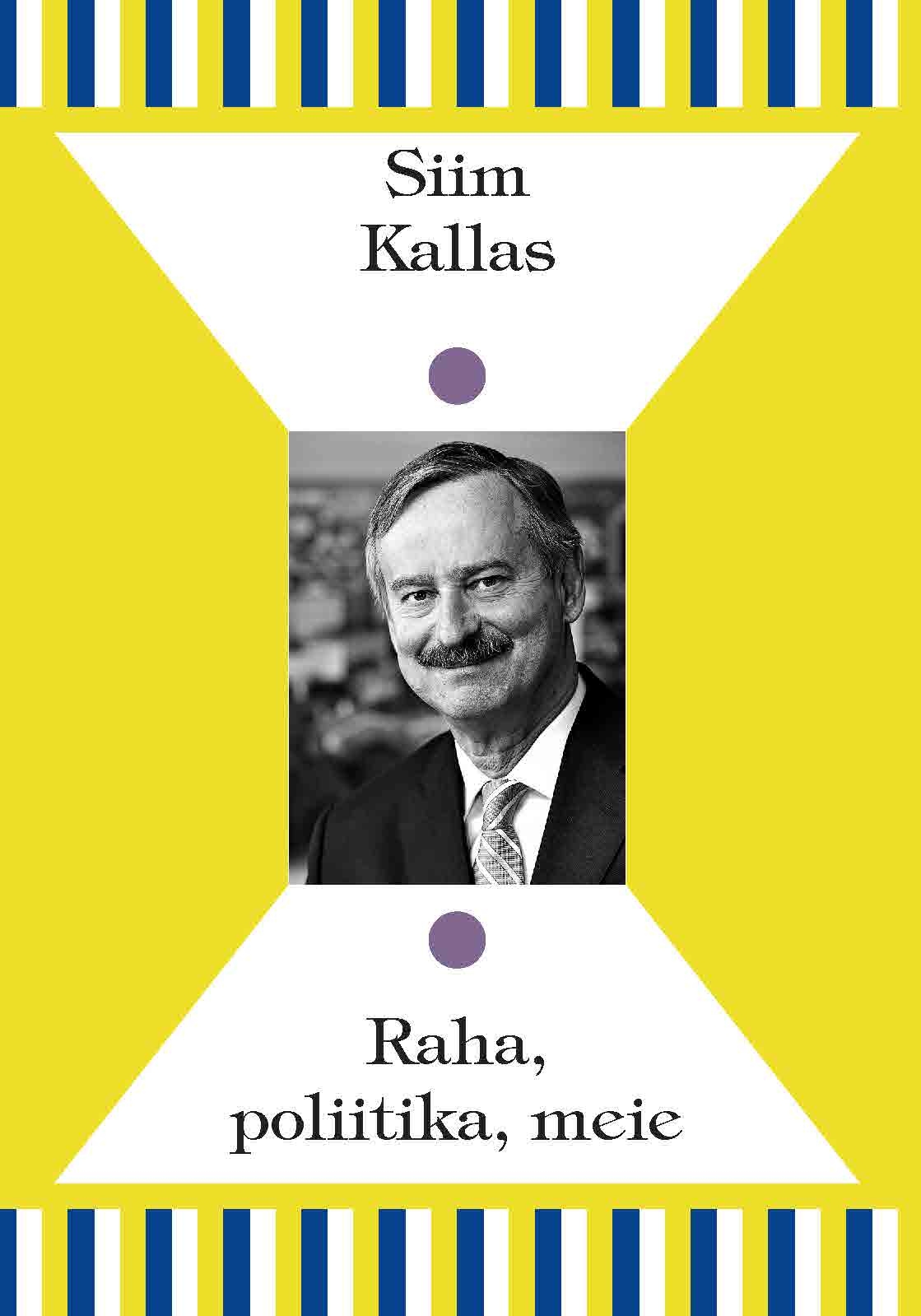 Raha, poliitika, meie