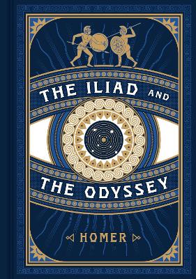 The Iliad and the Odyssey