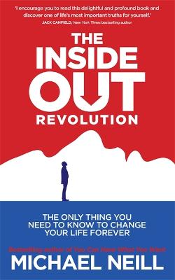 Inside-Out Revolution - Michael Neill