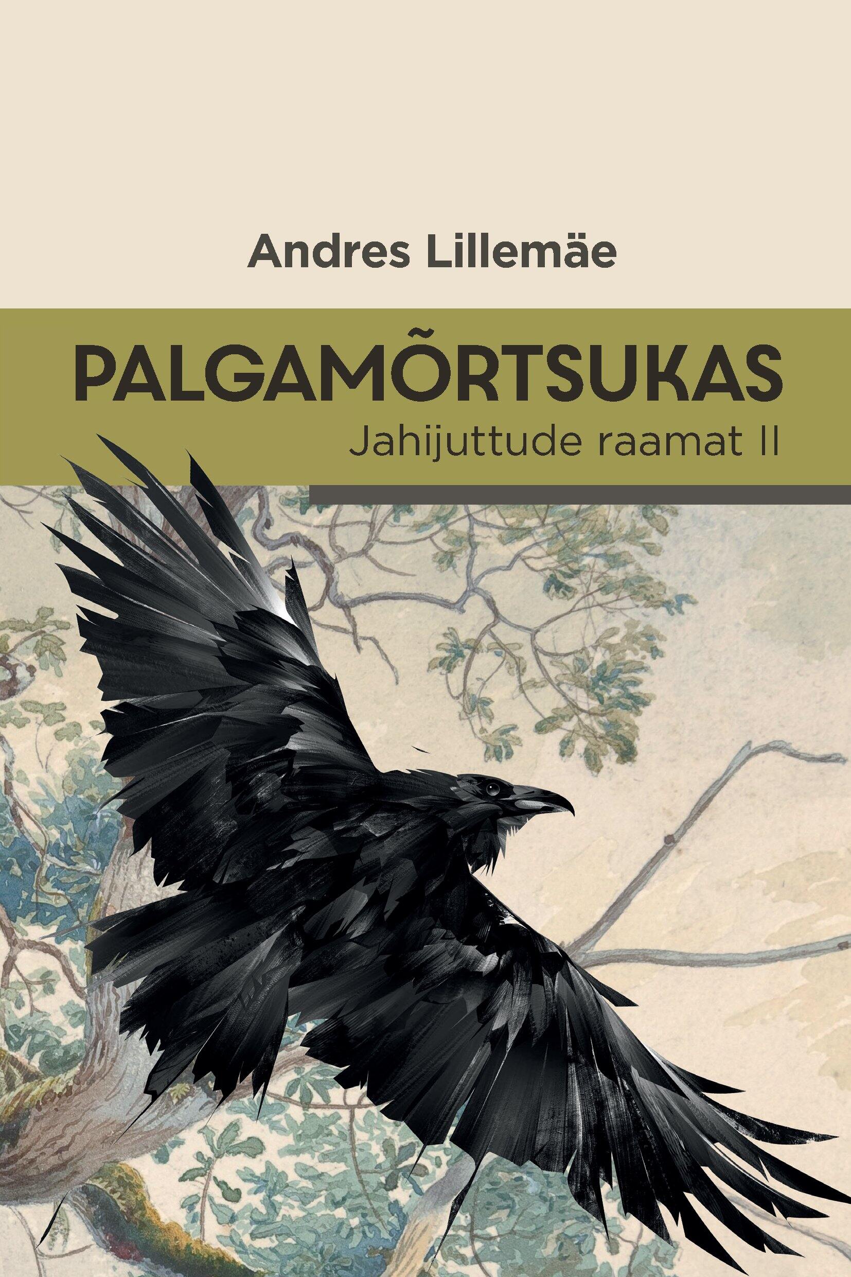 Palgamõrtsukas. Jahijuttude raamat 2